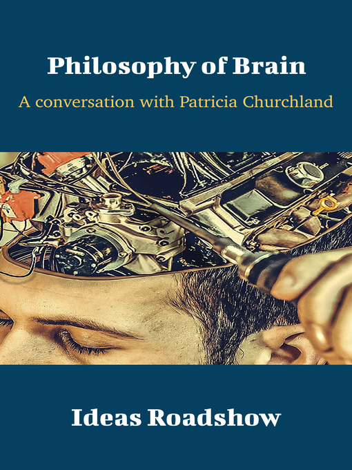 Title details for Philosophy of Brain by Howard Burton - Available